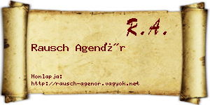 Rausch Agenór névjegykártya